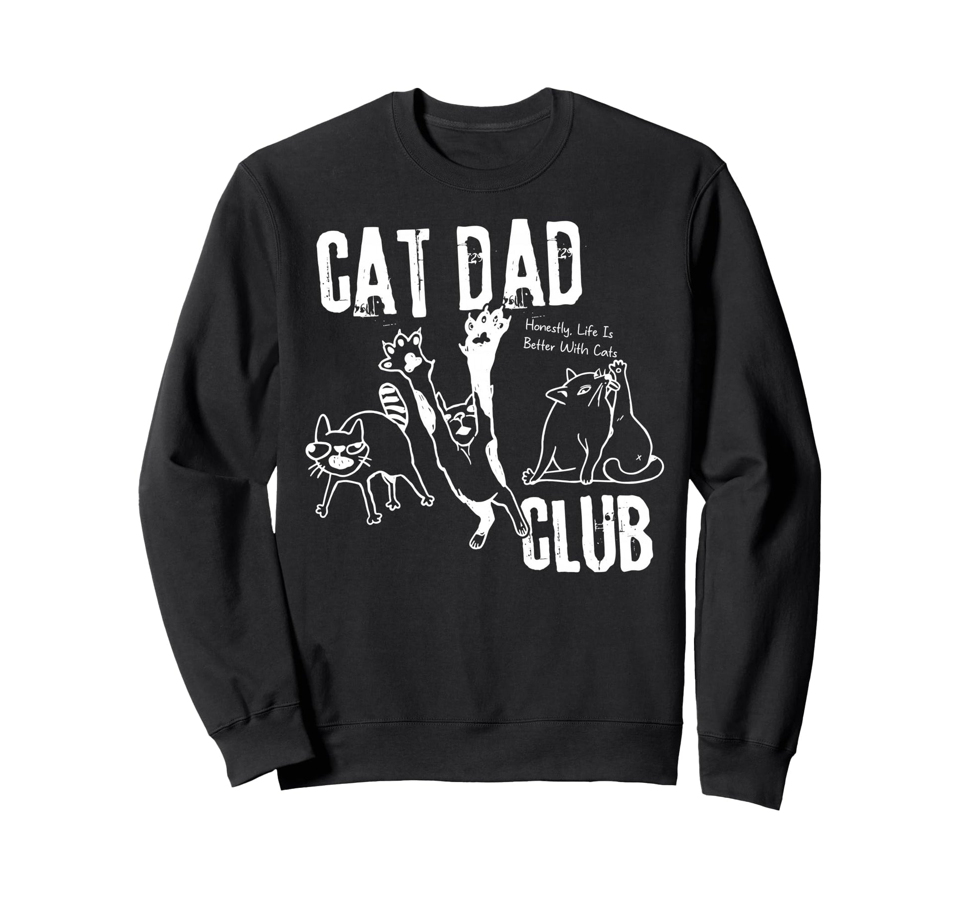 Cat Dad Club Cat Dad Cat Papa Sweatshirt - Aesthetic Graphic Men Women - T-Shirt, Sweatshirt, Hoodie