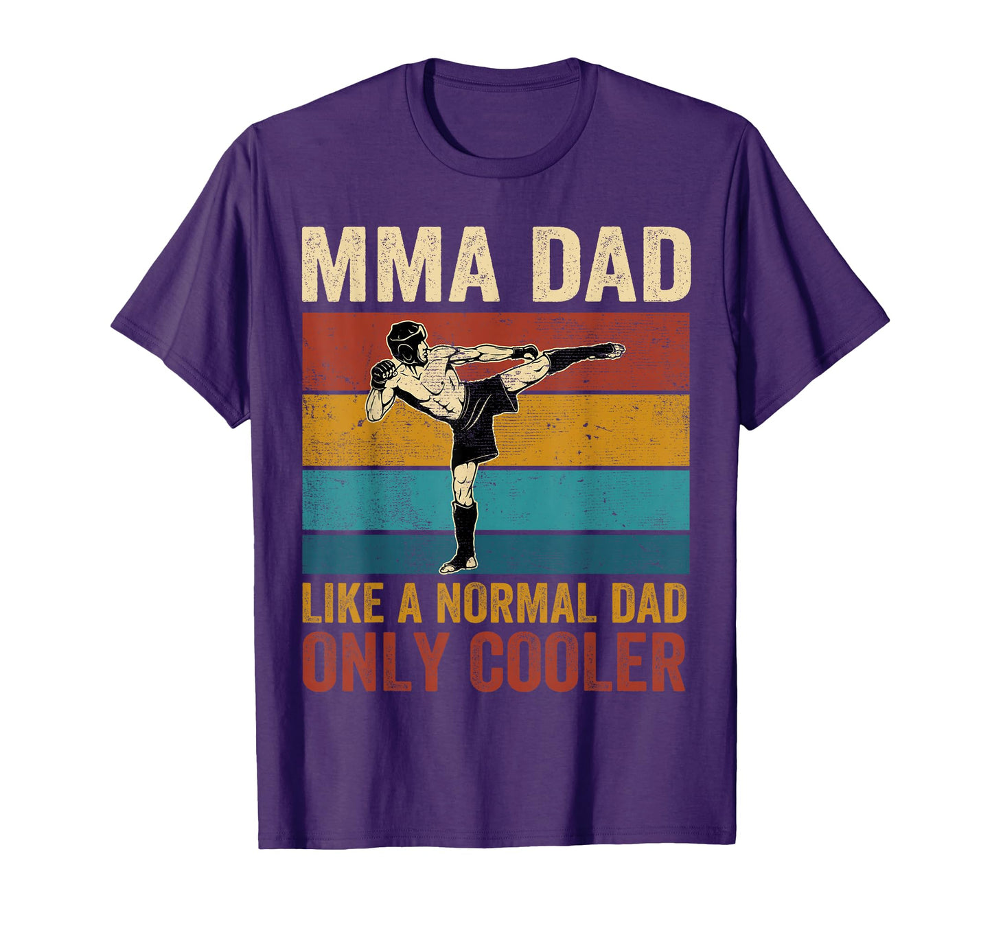 Mma Dad Like Normal Dad Only Cooler T-Shirt - Trendy Graphic Unisex - T-Shirt, Sweatshirt, Hoodie