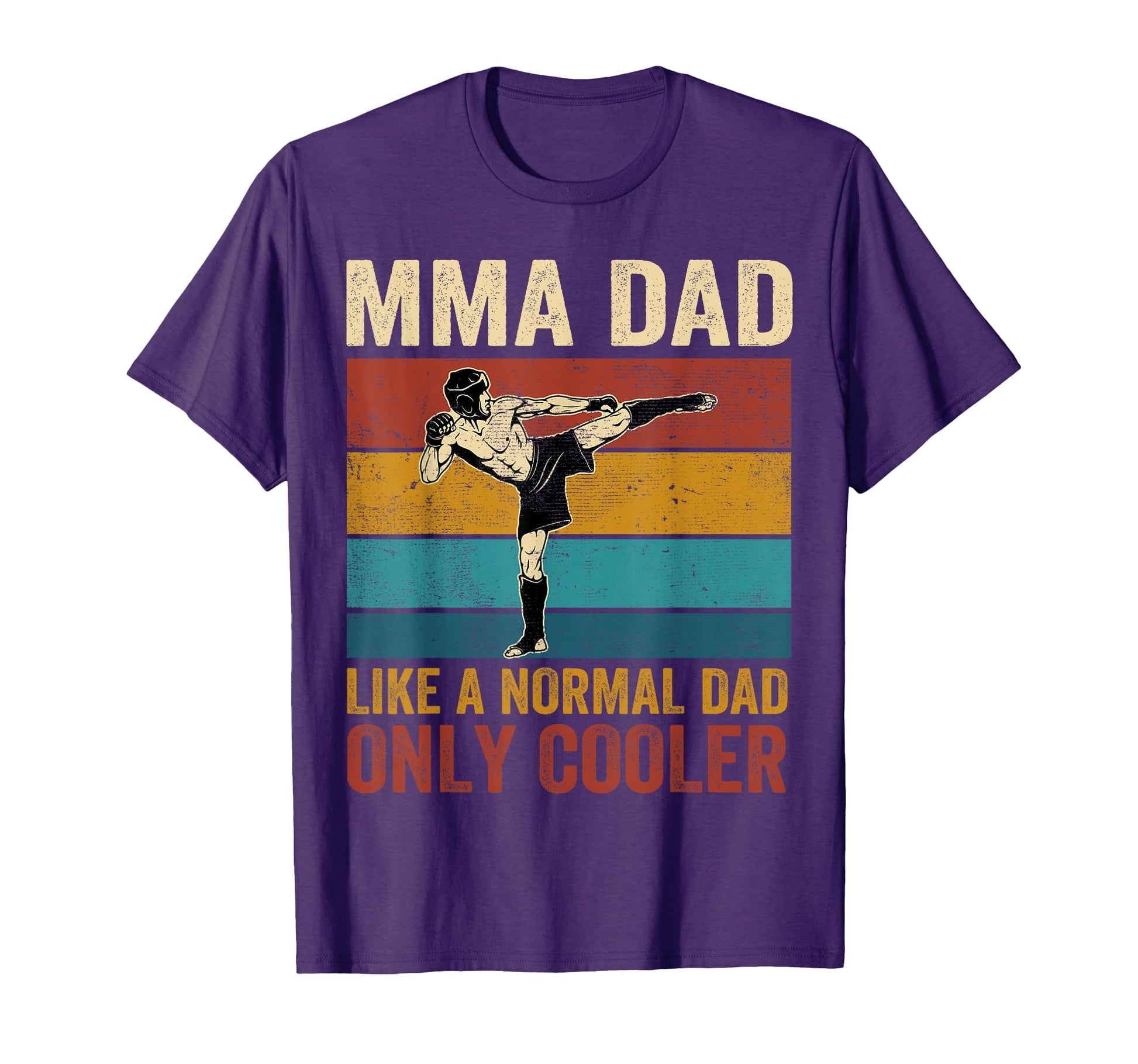 Mma Dad Like Normal Dad Only Cooler T-Shirt - Trendy Graphic Unisex - T-Shirt, Sweatshirt, Hoodie