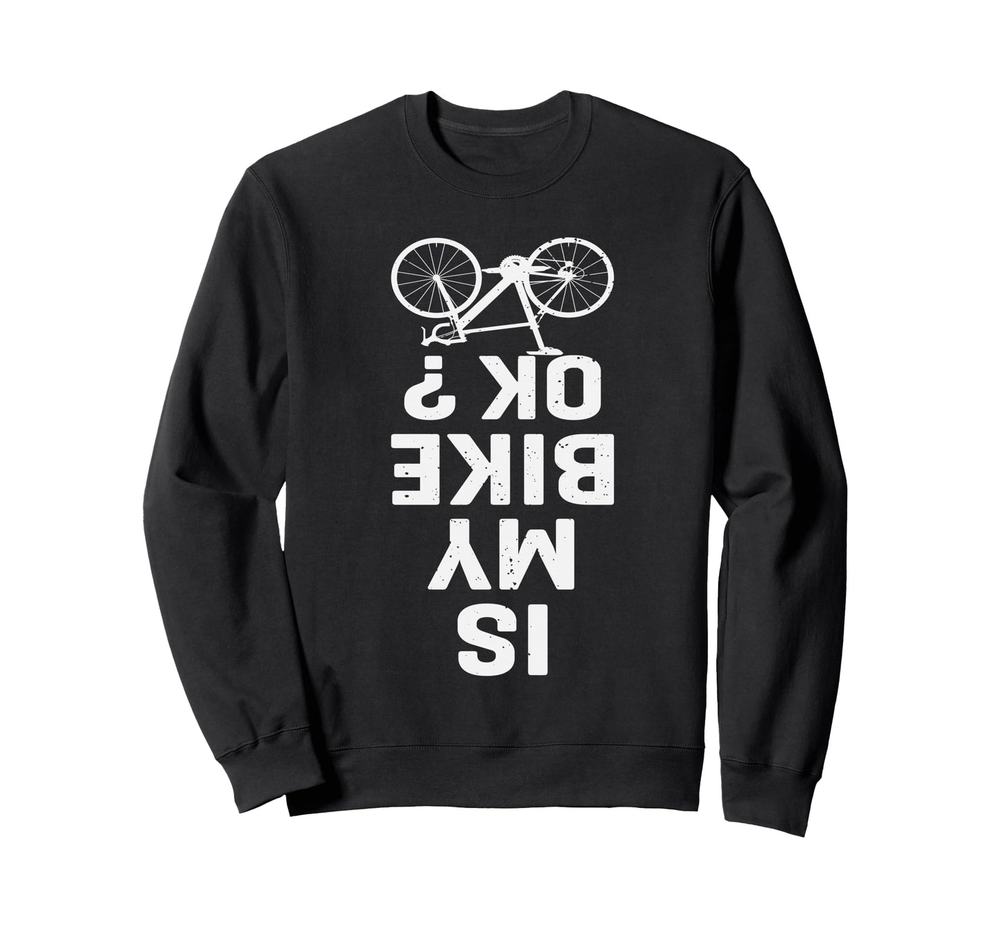 Cyclist Dad Road Bike Cycling Is Sweatshirt - Minimalist Print for Adults - T-Shirt, Sweatshirt, Hoodie