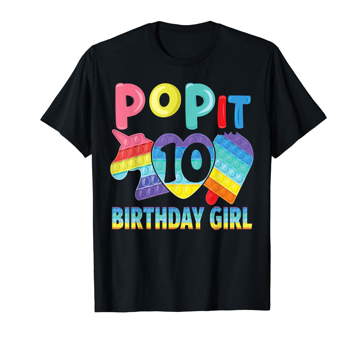 Birthday Pop It 10 Unicorn Pop It Ten T-Shirt - Graphic Print Men Women - T-Shirt, Sweatshirt, Hoodie