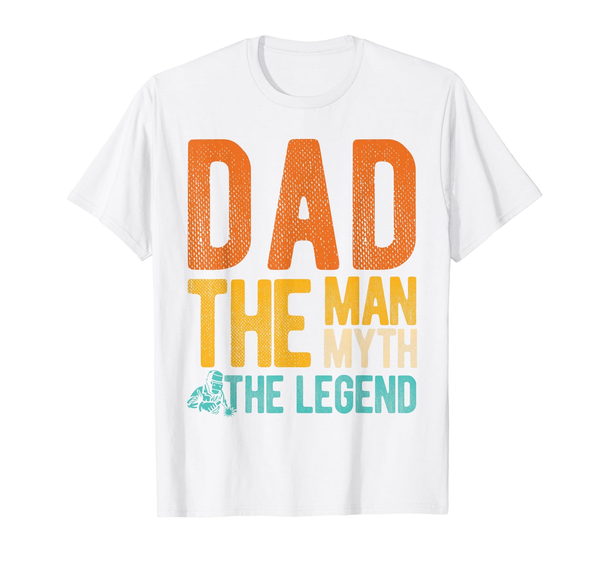Dad Myth Legend Fathers Day Best Dad T-Shirt - Trendy Graphic Men Women - T-Shirt, Sweatshirt, Hoodie