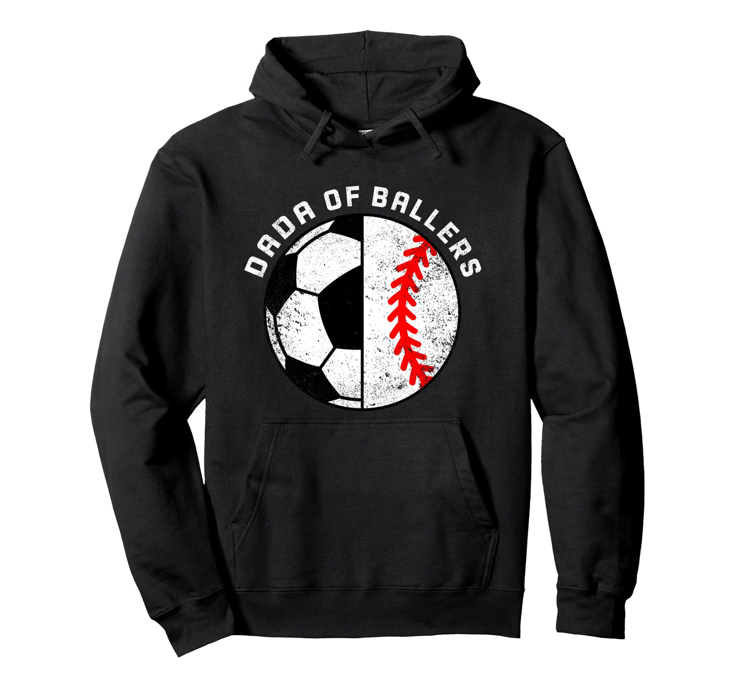 Dada Ballers Funny Soccer Baseball Dad Hoodie - Trendy Graphic for Adults - T-Shirt, Sweatshirt, Hoodie