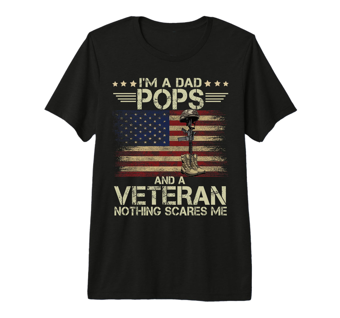 Mens Dad Pops And Veteran Nothing Scares T-Shirt - Unique Graphic Unisex - T-Shirt, Sweatshirt, Hoodie