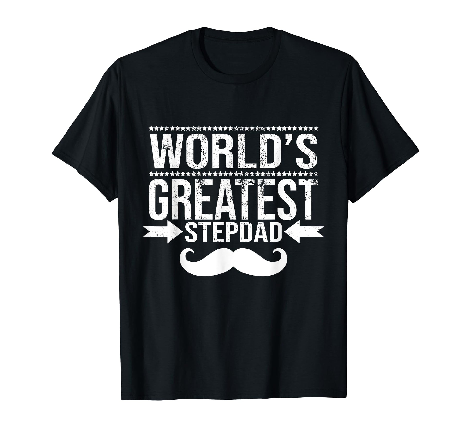 Worlds Greatest Stepdad Fahters Day T-Shirt - Graphic Print Men Women - T-Shirt, Sweatshirt, Hoodie