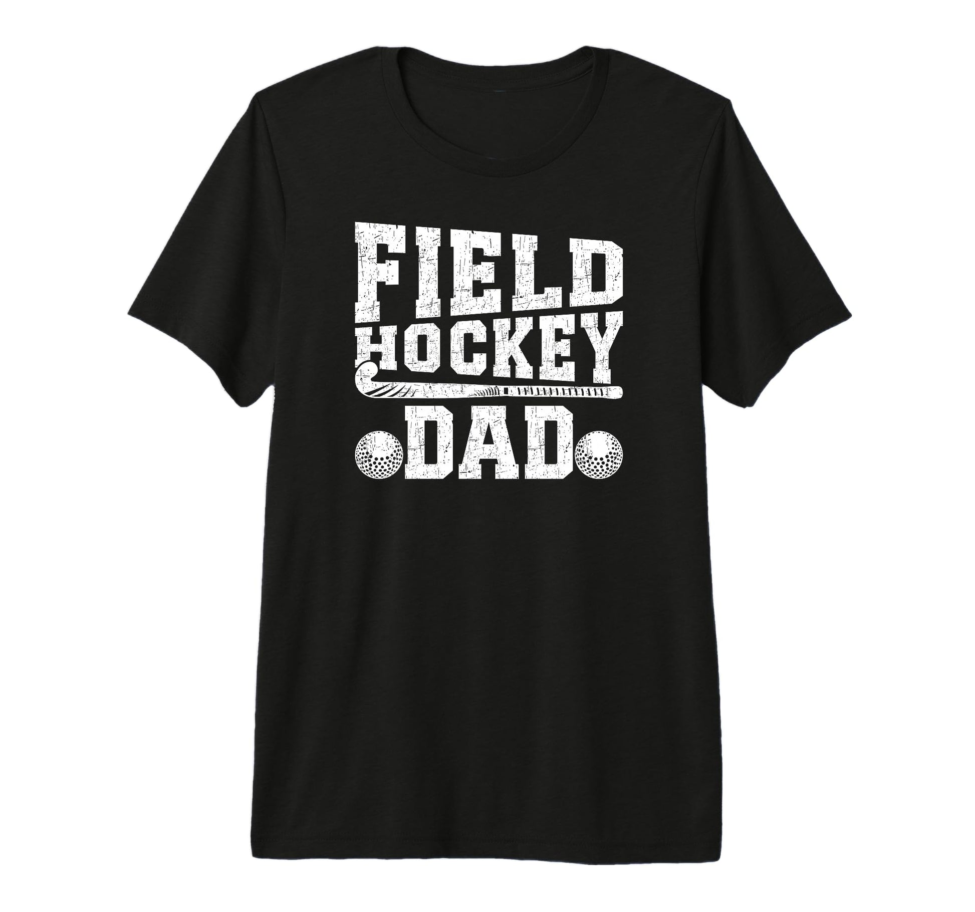 Mens Field Hockey Dad Proud Father Field T-Shirt - Streetwear Style Unisex - T-Shirt, Sweatshirt, Hoodie