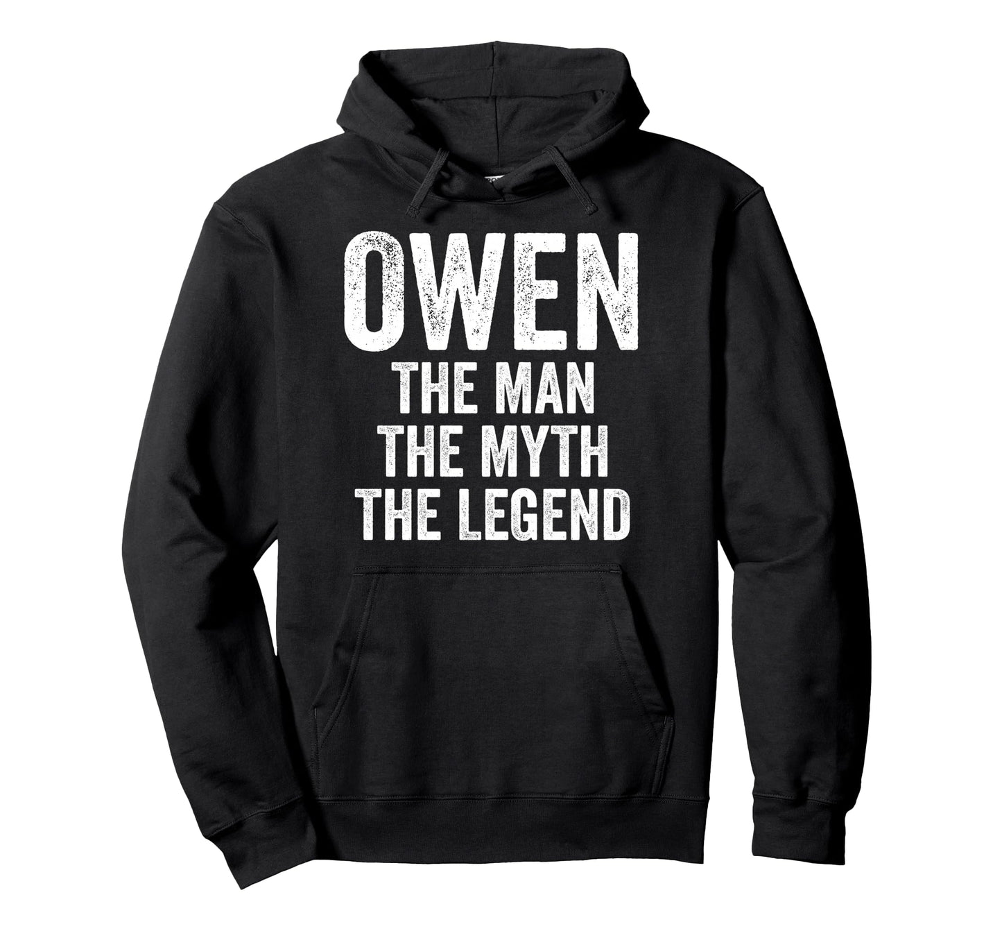 Owen Myth Legend First Name Owen Hoodie - Minimalist Print Men Women - T-Shirt, Sweatshirt, Hoodie