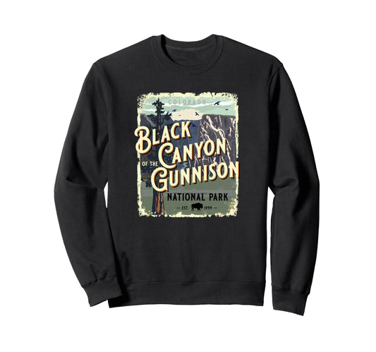 Black Canyon Gunnison National Park Sweatshirt - Trendy Graphic for Adults - T-Shirt, Sweatshirt, Hoodie