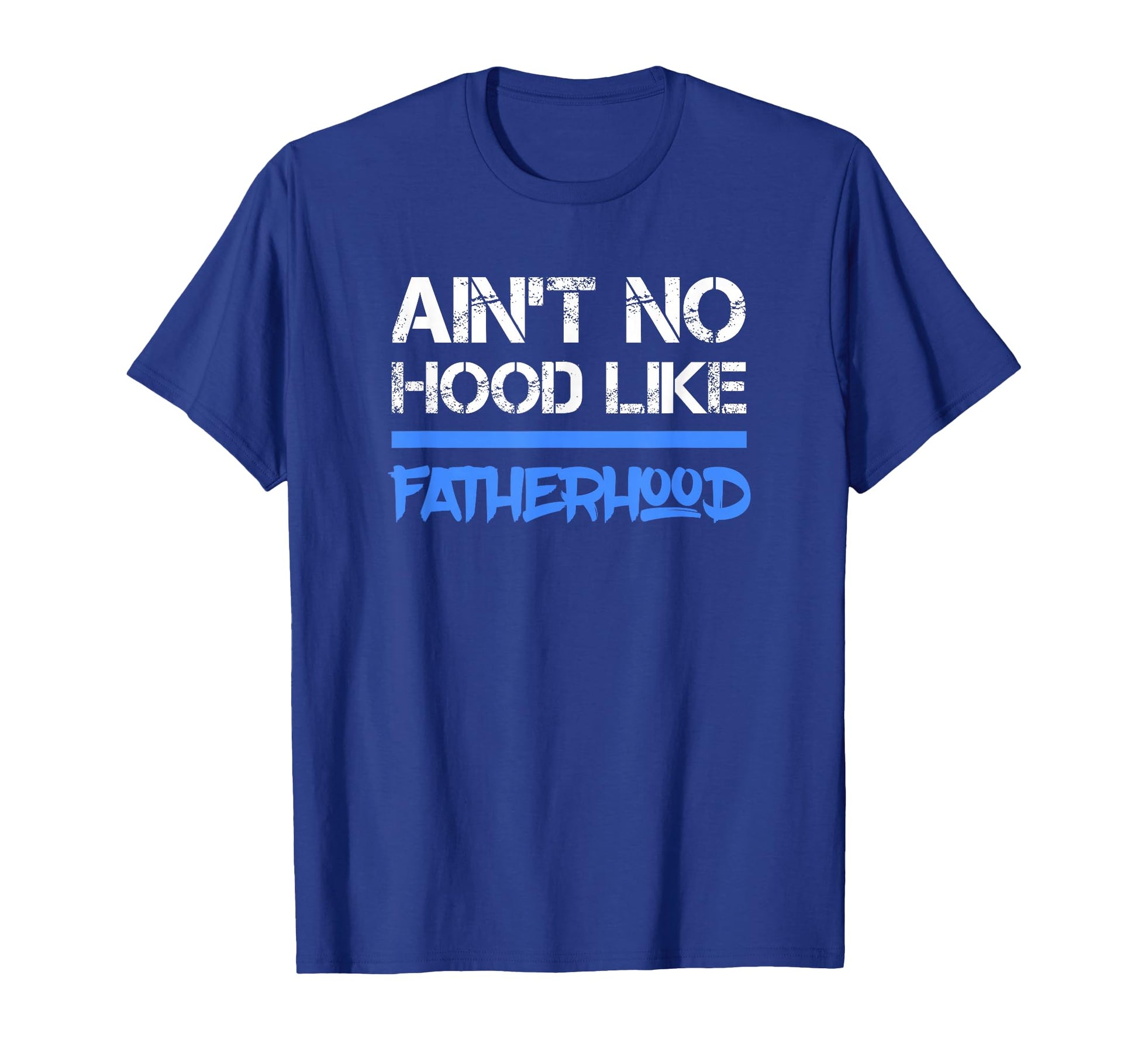 Fathers Day Dad Love Fatherhood Son T-Shirt - Streetwear Style for Adults - T-Shirt, Sweatshirt, Hoodie