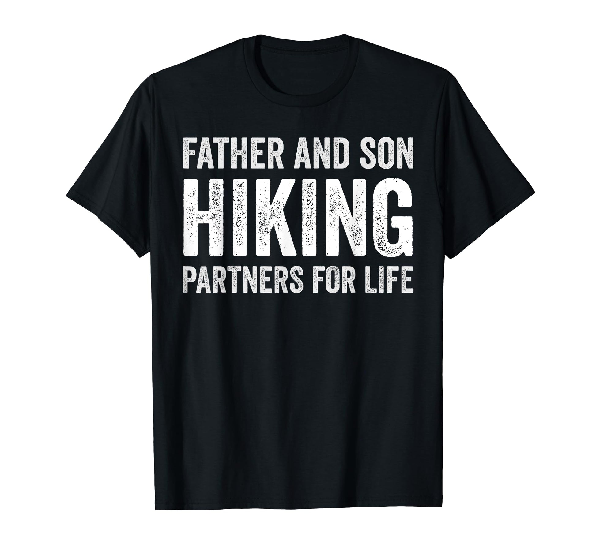 Father And Son Hiking Partners T-Shirt - Casual Everyday Wear for Adults - T-Shirt, Sweatshirt, Hoodie