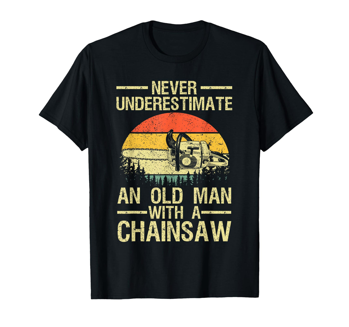 Funny Lumberjack Dad Logger Arborist T-Shirt - Unique Graphic Men Women - T-Shirt, Sweatshirt, Hoodie