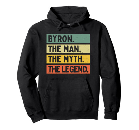 Byron Myth Legend Funny Personalized Hoodie - Aesthetic Graphic for Adults - T-Shirt, Sweatshirt, Hoodie