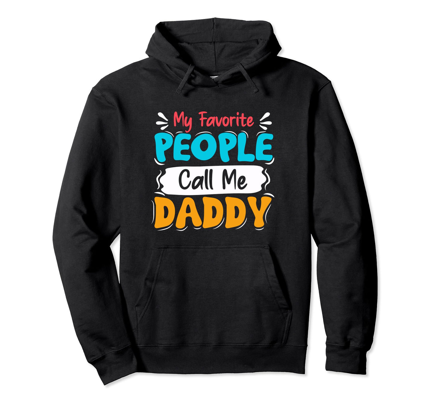 Best Dad Funny Father Daddy Husband Grandpa Hoodie - Trendy Graphic Unisex - T-Shirt, Sweatshirt, Hoodie