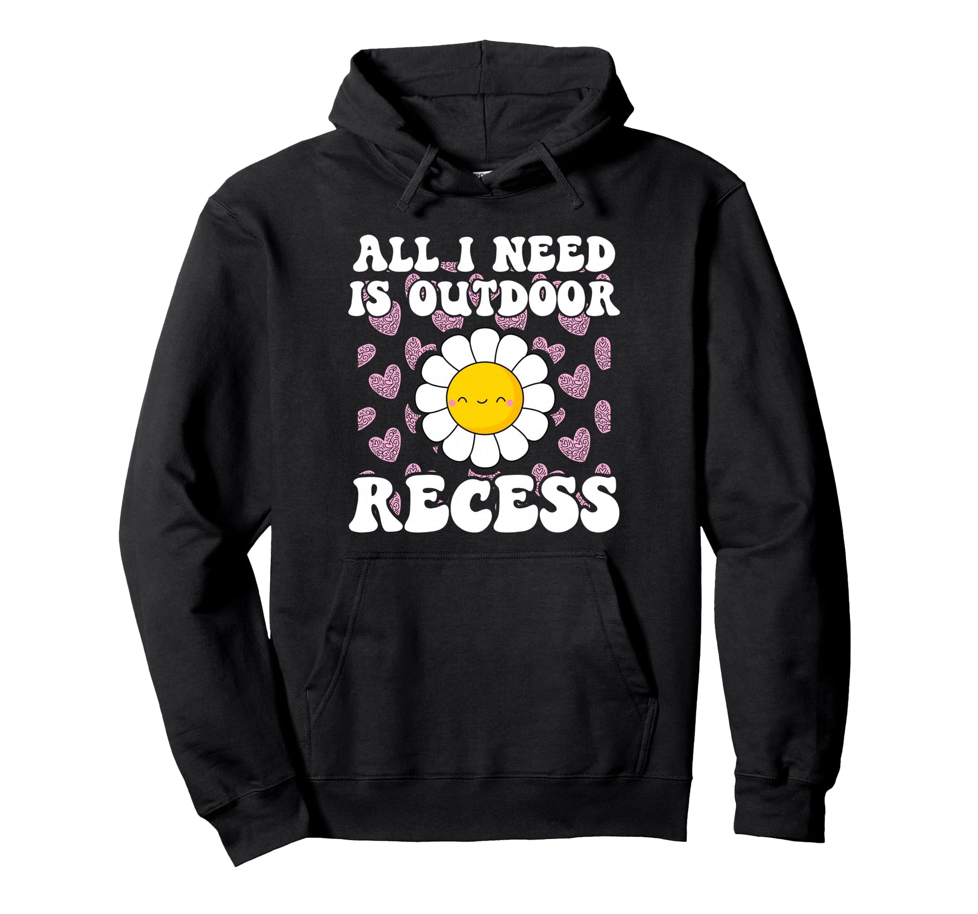 All I Need Is Outdoor Recess Forest Hoodie - Streetwear Style for Adults - T-Shirt, Sweatshirt, Hoodie