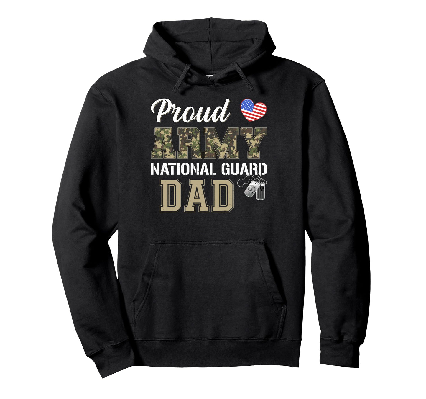 Proud Army National Guard Dad Military Hoodie - Custom Art Print Unisex - T-Shirt, Sweatshirt, Hoodie