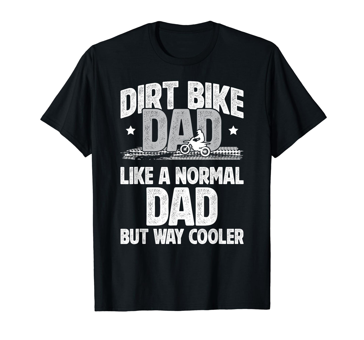 Dirt Bike Dad Dirt Biker Dad Dirt T-Shirt - Minimalist Print for Adults - T-Shirt, Sweatshirt, Hoodie