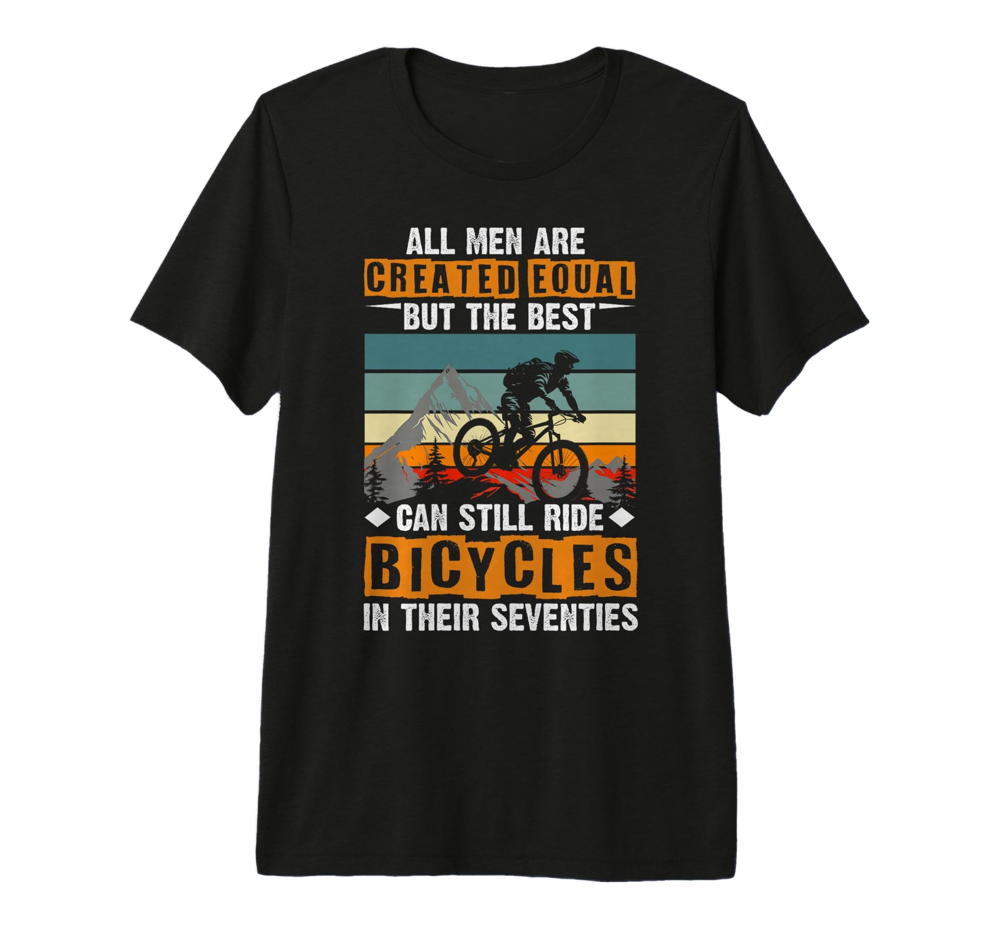 Mens Bike All Equal But Best Ride T-Shirt - Minimalist Print for Adults - T-Shirt, Sweatshirt, Hoodie