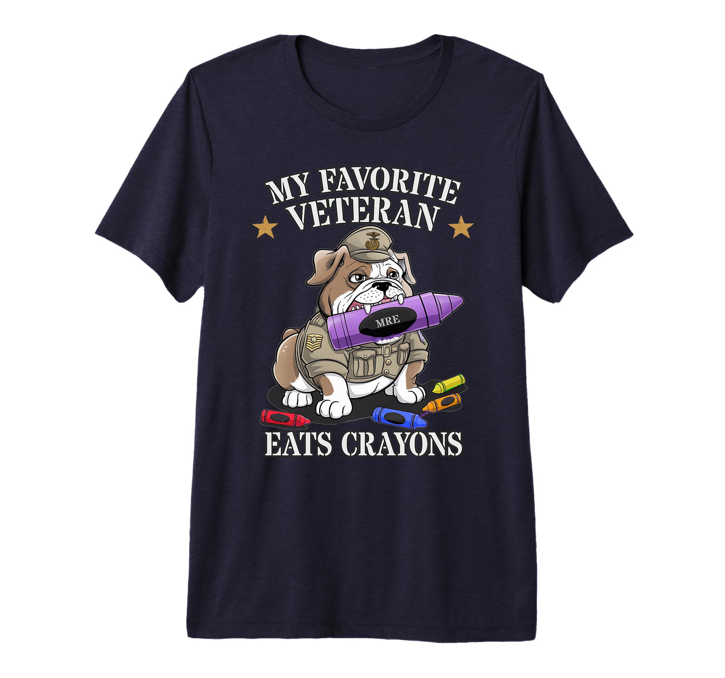 Bulldog My Favorite Veteran Eats T-Shirt - Fun Novelty Design Unisex - T-Shirt, Sweatshirt, Hoodie