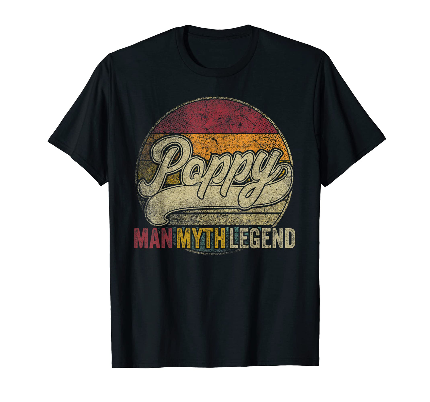 Mens Poppy Myth Legend Fathers Day T-Shirt - Aesthetic Graphic for Adults - T-Shirt, Sweatshirt, Hoodie