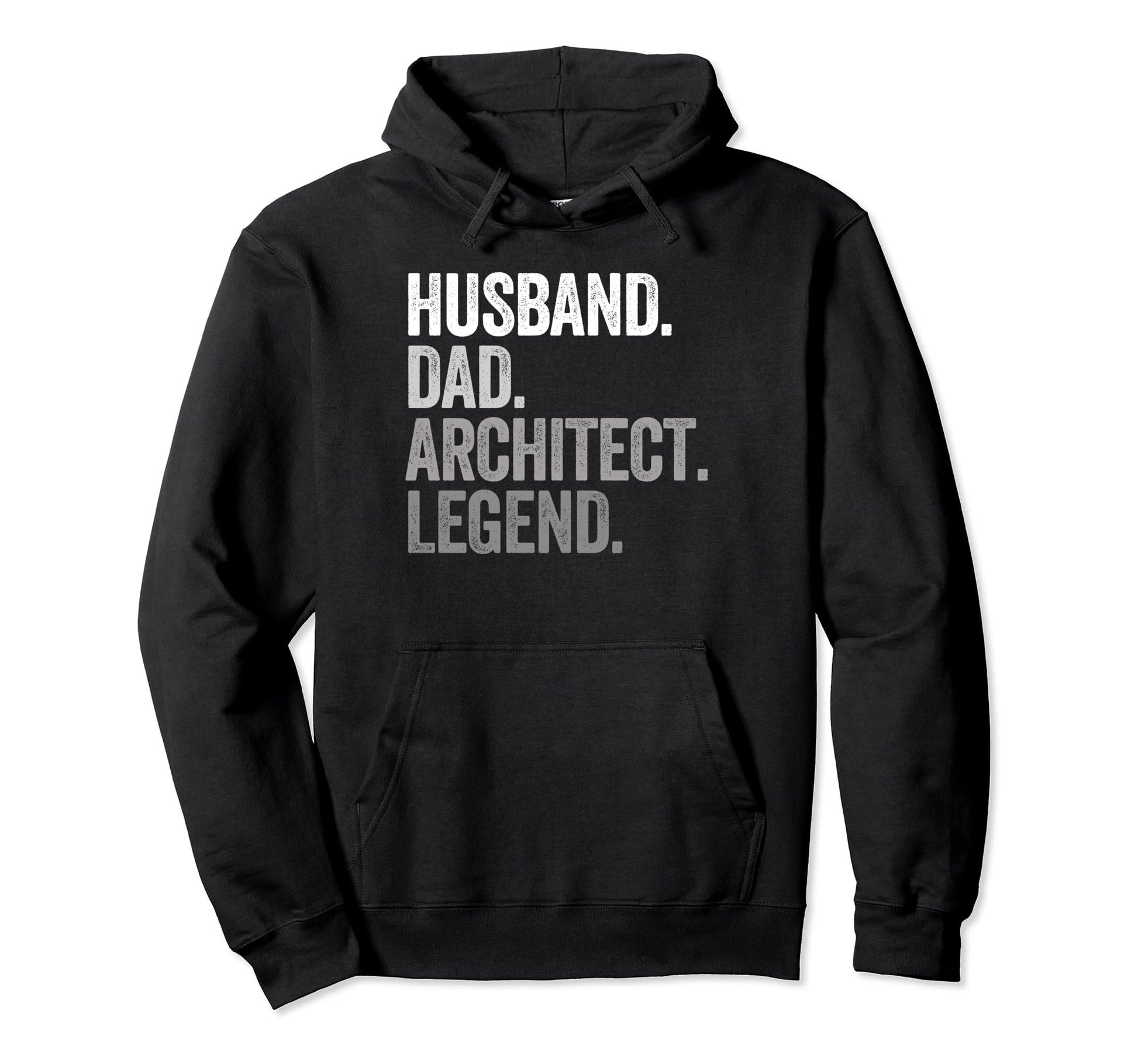 Husband Dad Architect Funny Hoodie - Streetwear Style Men Women - T-Shirt, Sweatshirt, Hoodie