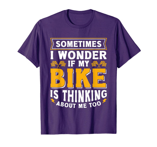 Biker Outfit Funny Motorcycle Quotes T-Shirt - Novelty Apparel Men Women - T-Shirt, Sweatshirt, Hoodie