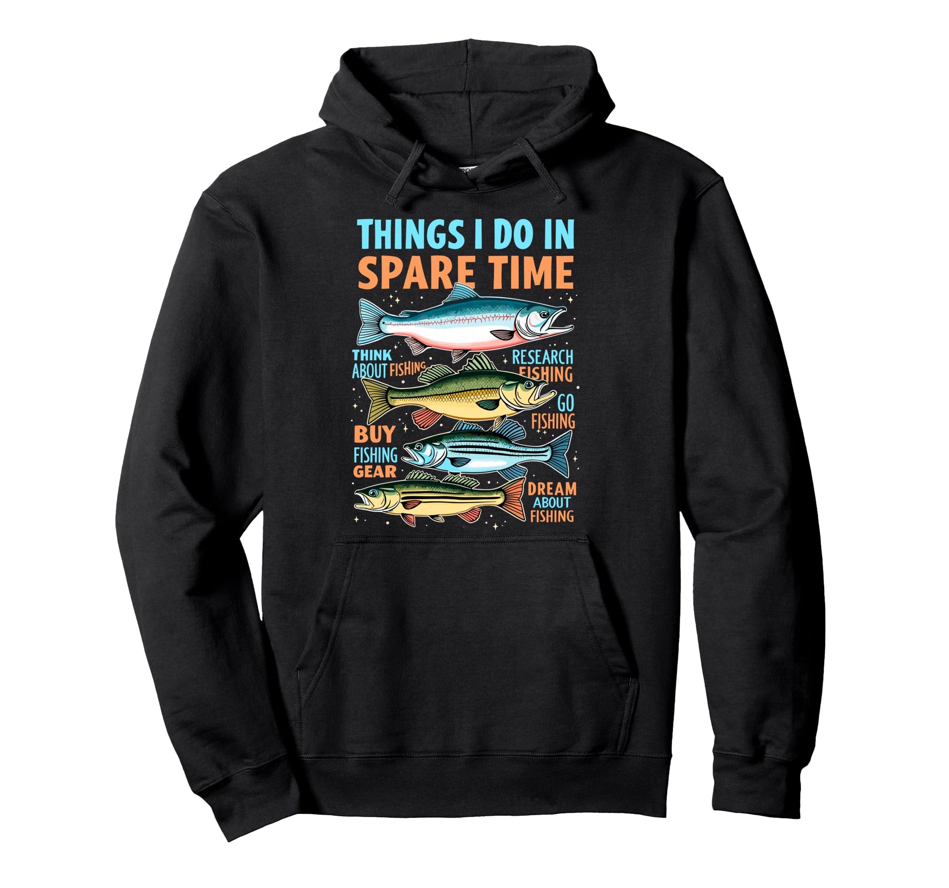Things I Do My Spare Time Fishing Hoodie - Aesthetic Graphic for Adults - T-Shirt, Sweatshirt, Hoodie