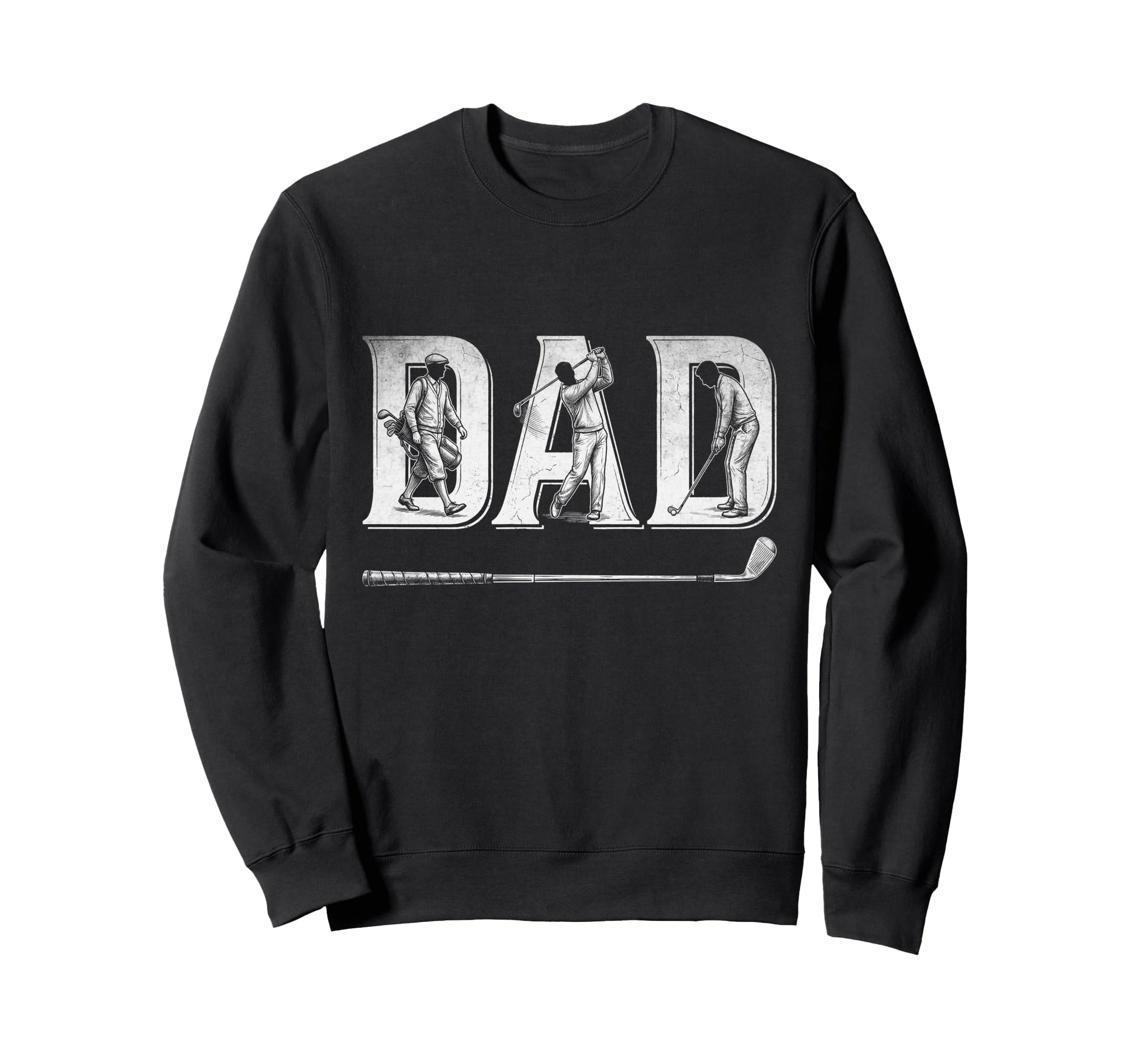 Golf Dad Fathers Day Golfer Father Sweatshirt - Novelty Apparel Unisex - T-Shirt, Sweatshirt, Hoodie