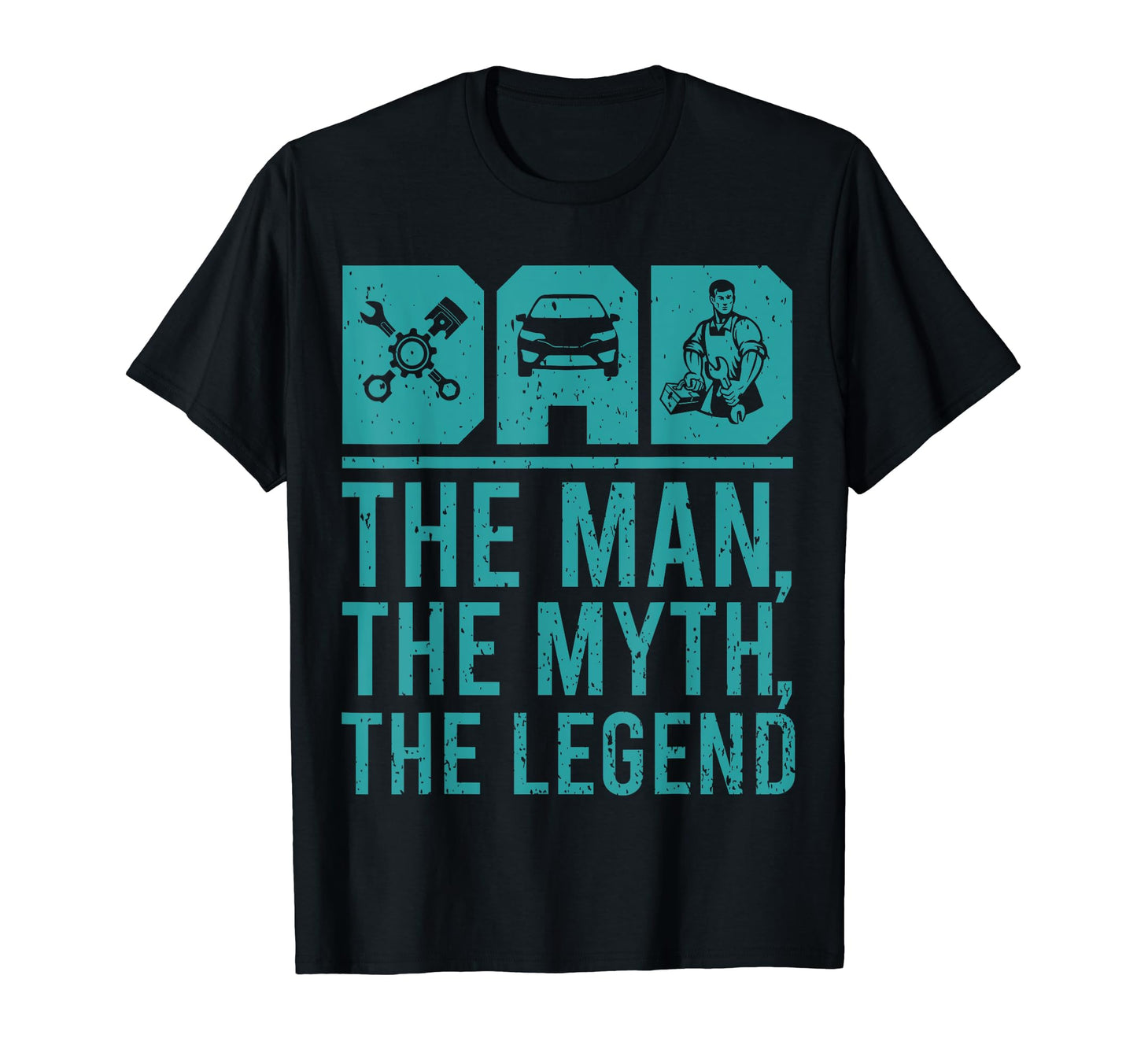 Dad Myth Legend Funny Car Mechanic T-Shirt - Aesthetic Graphic Men Women - T-Shirt, Sweatshirt, Hoodie