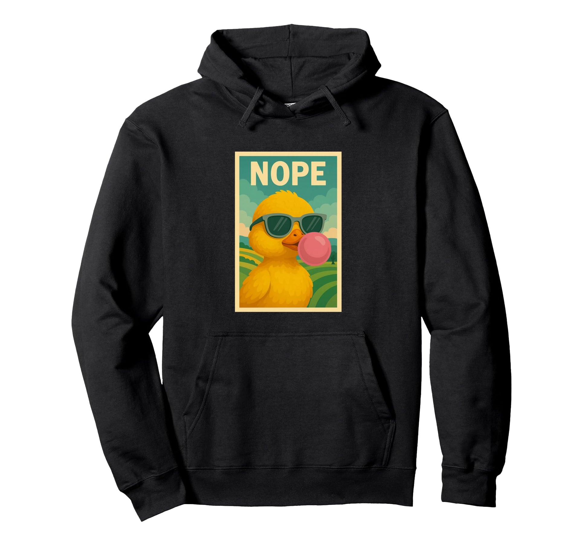Duck Nope Chewing Gum Bubble Pop Art Hoodie - Fun Novelty Design Men Women - T-Shirt, Sweatshirt, Hoodie