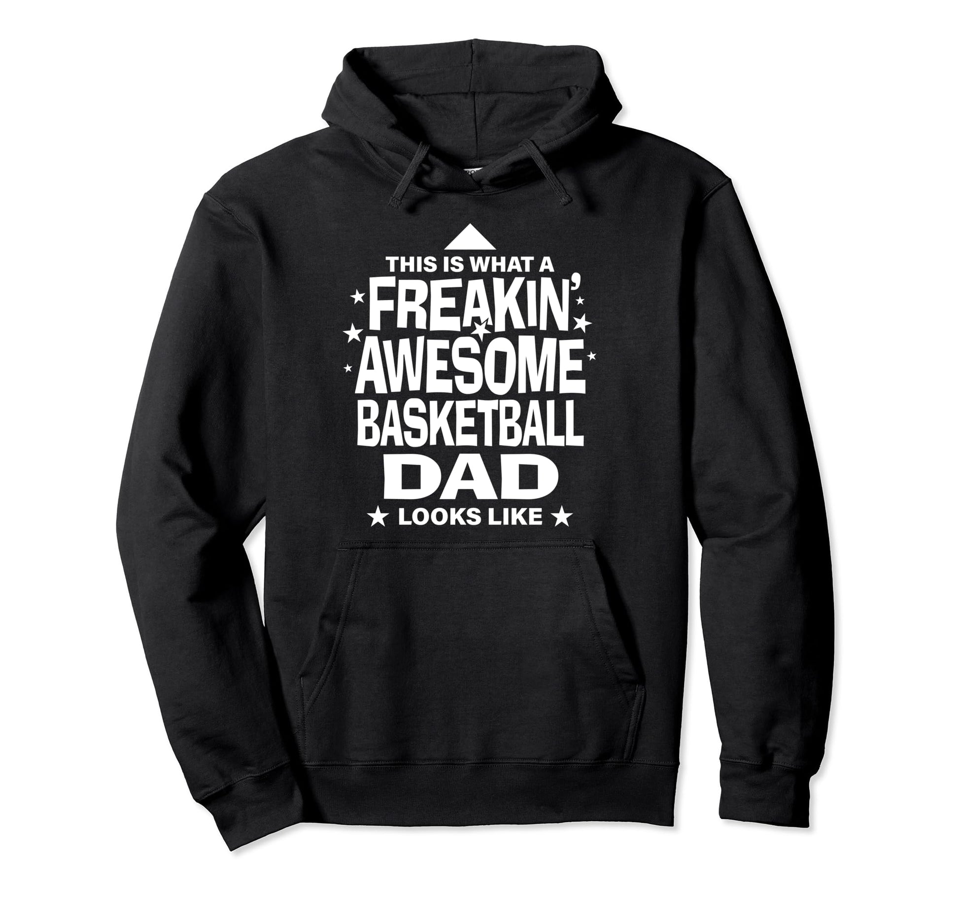 Freakin Awesome Basketball Dad Funny Hoodie - Unique Graphic Unisex - T-Shirt, Sweatshirt, Hoodie