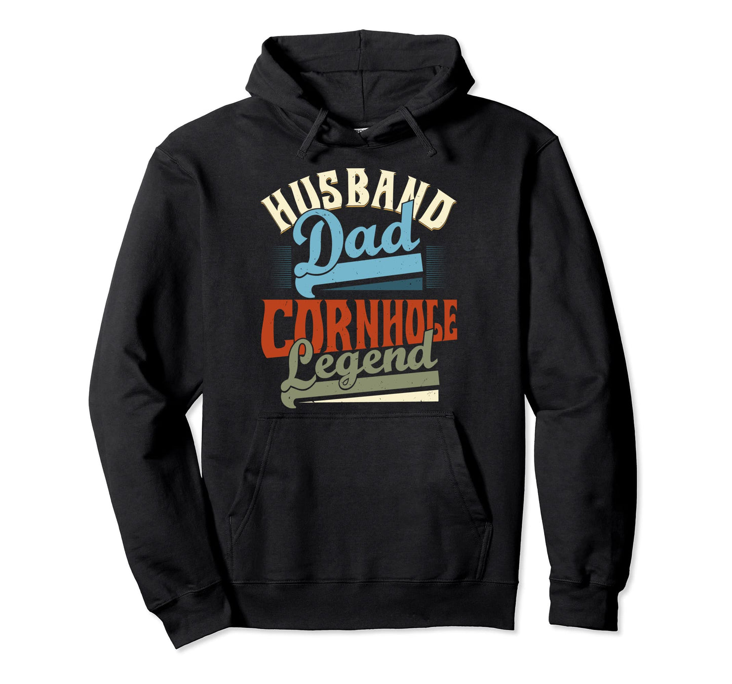 Husband Dad Cornhole Legend Cornhole Player Hoodie - Trendy Graphic Unisex - T-Shirt, Sweatshirt, Hoodie