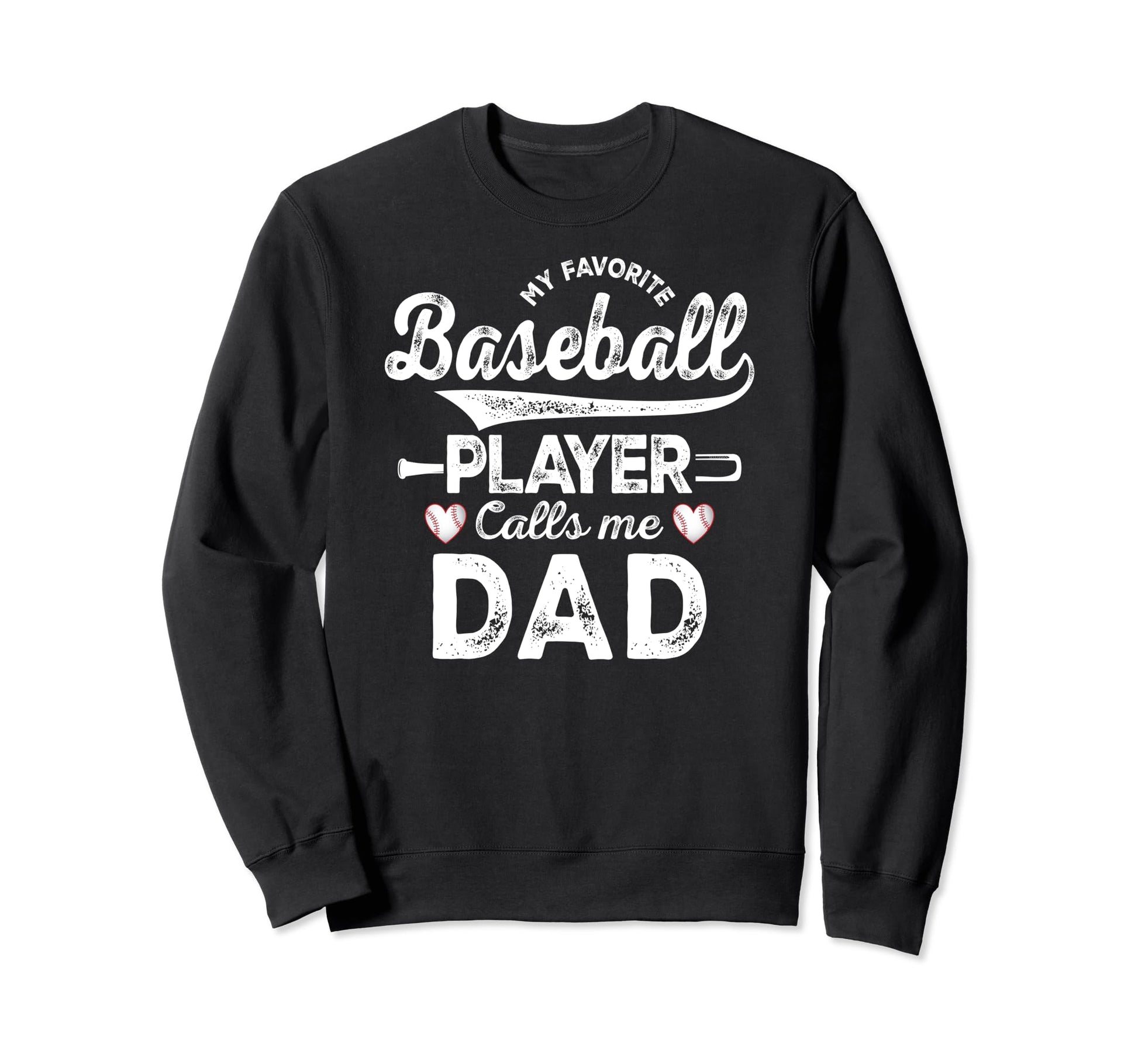 My Favorite Baseball Player Calls Sweatshirt - Custom Art Print Men Women - T-Shirt, Sweatshirt, Hoodie