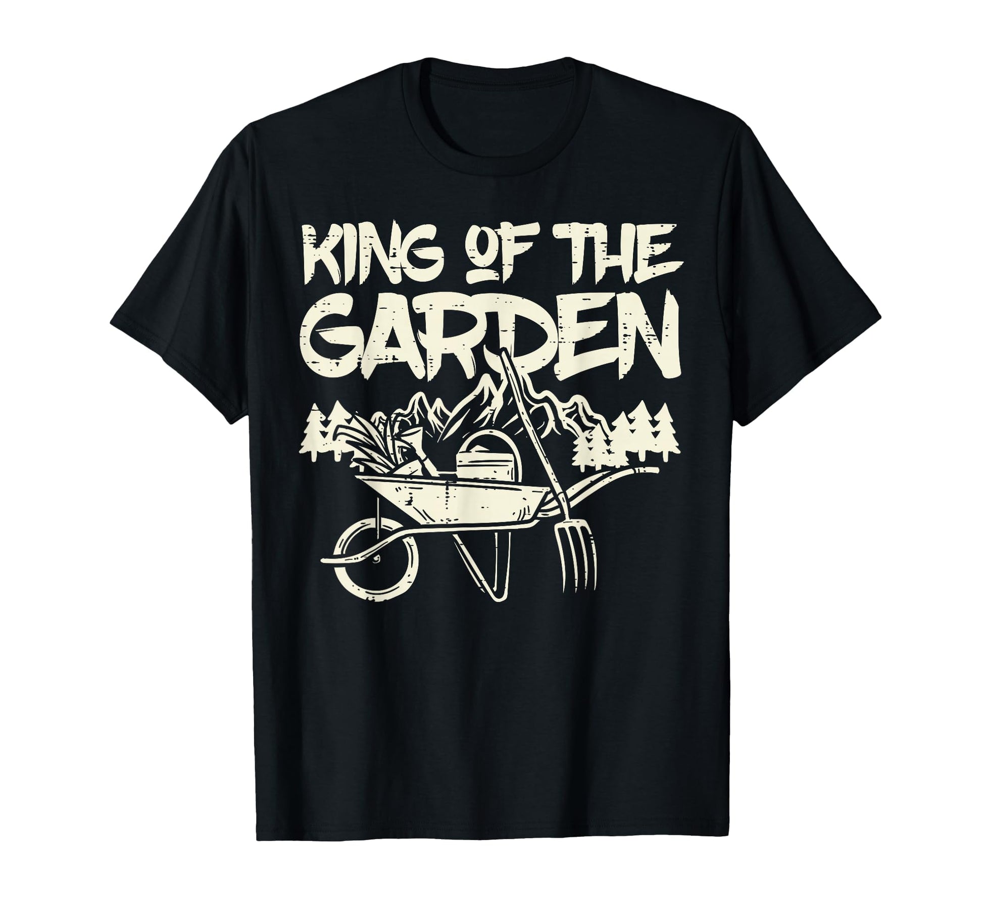 King Garden Gardening Gardener Grandpa T-Shirt - Fun Novelty Design Unisex - T-Shirt, Sweatshirt, Hoodie