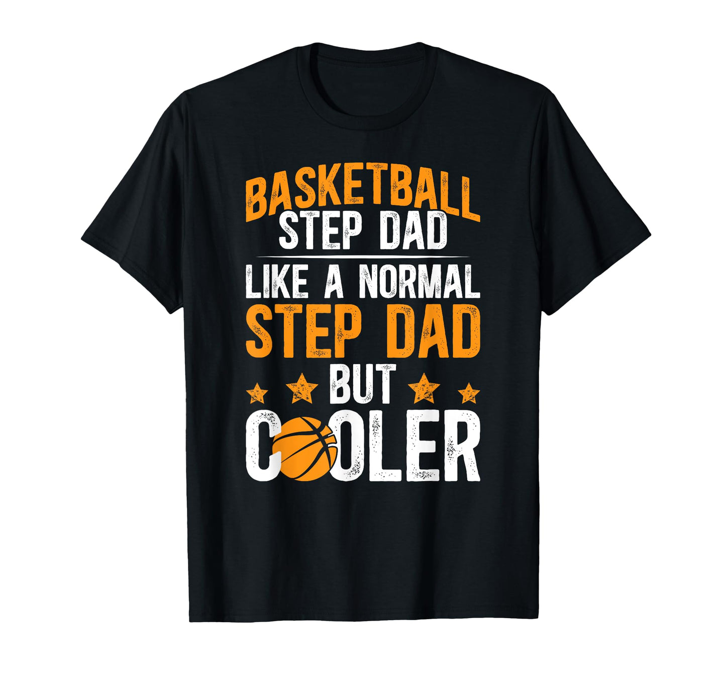 Basketball Step Dad Definition T-Shirt - Trendy Graphic for Adults - T-Shirt, Sweatshirt, Hoodie