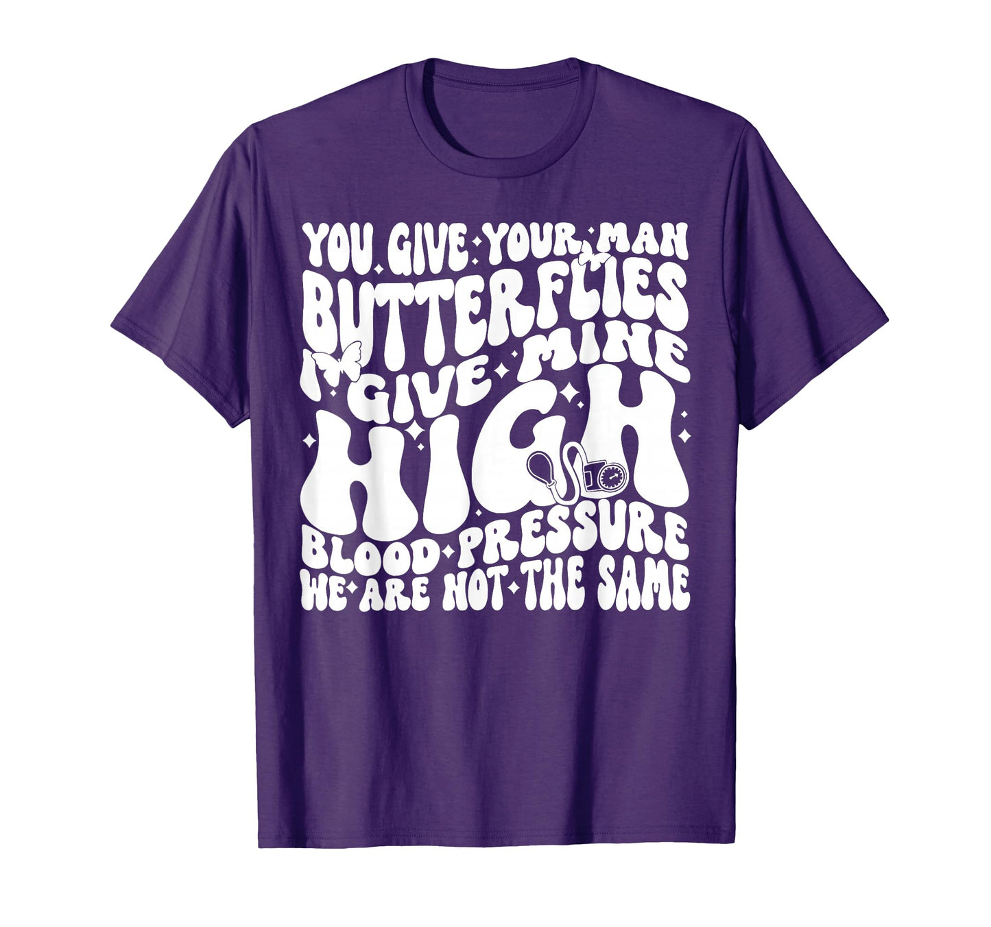 You Give Your Butterflies I Give Mine T-Shirt - Unique Graphic Men Women - T-Shirt, Sweatshirt, Hoodie