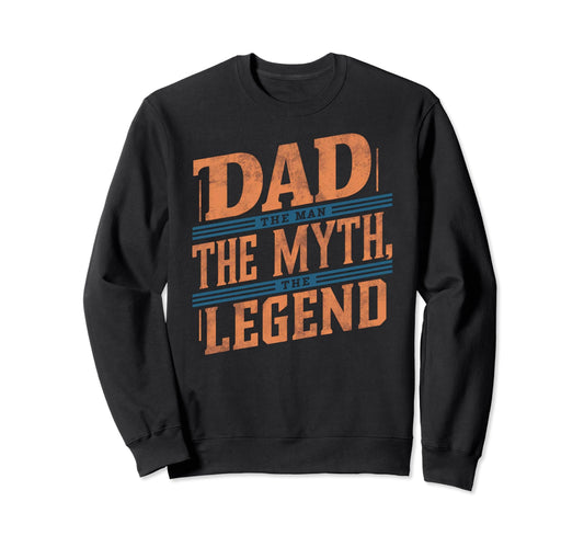 Best Dad Funny Father Daddy Husband Sweatshirt - Unique Graphic Unisex - T-Shirt, Sweatshirt, Hoodie
