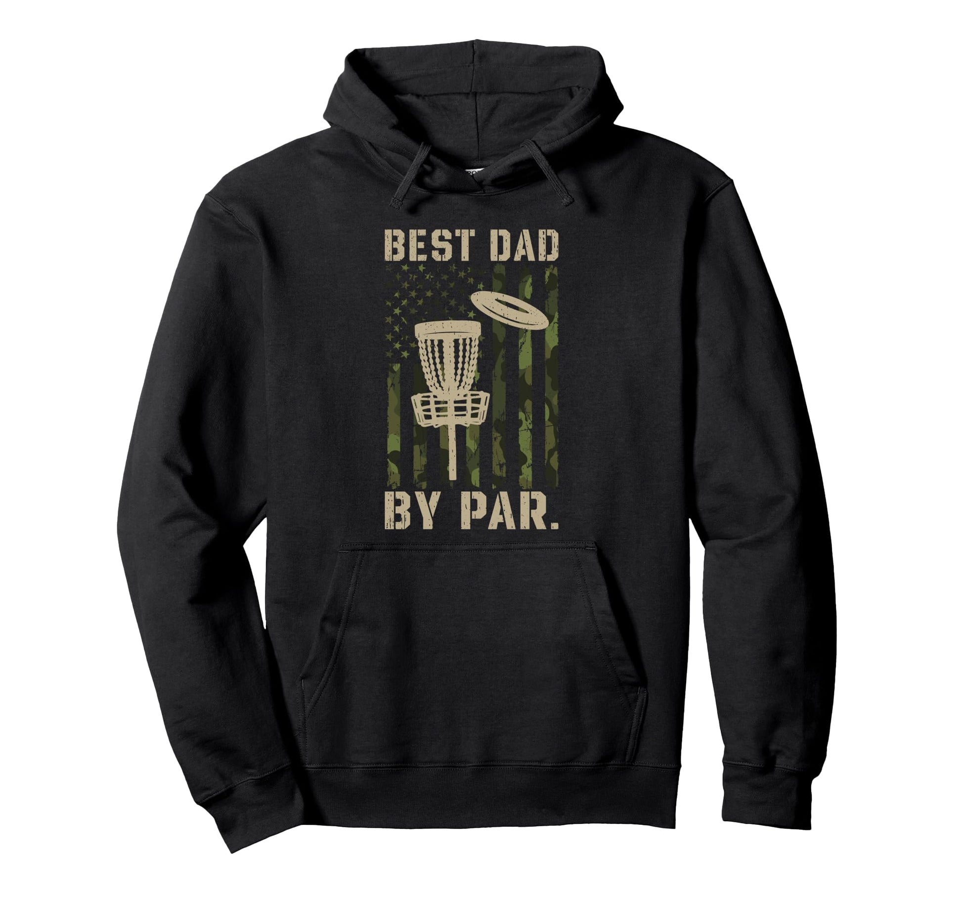 Best Dad Par Camo Us Flag Frisbee Disc Golf Hoodie - Unique Graphic Unisex - T-Shirt, Sweatshirt, Hoodie