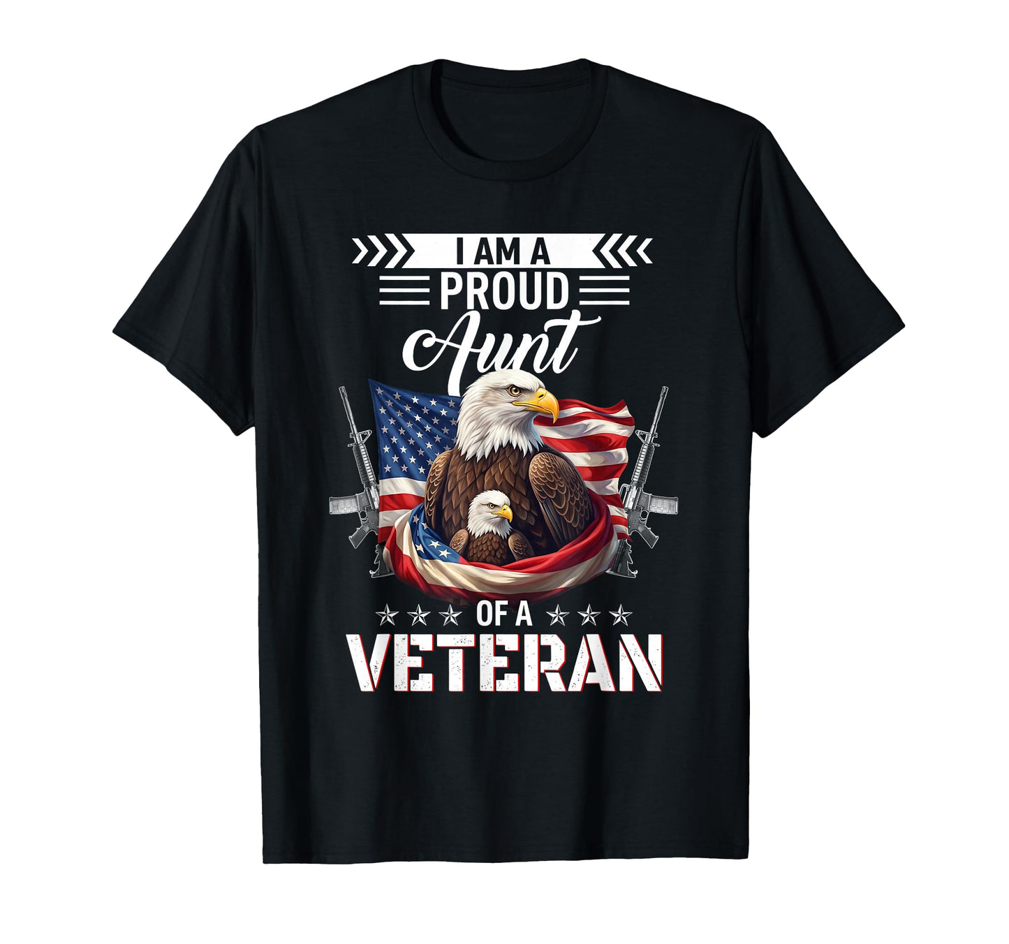 Proud Aunt Veteran Nothing Scares T-Shirt - Graphic Print Men Women - T-Shirt, Sweatshirt, Hoodie