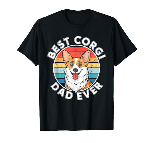Best Corgi Dad Ever Daddy Dog Lover T-Shirt - Unique Graphic Unisex - T-Shirt, Sweatshirt, Hoodie