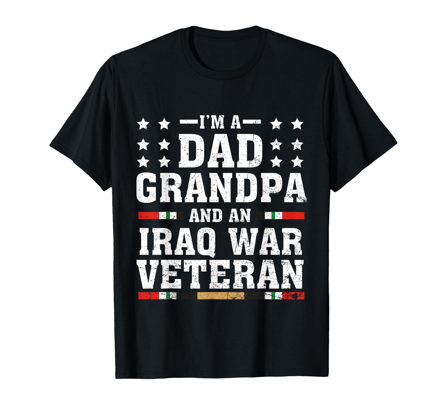 Im Dad Grandpa And Iraq War Veteran T-Shirt - Aesthetic Graphic Men Women - T-Shirt, Sweatshirt, Hoodie