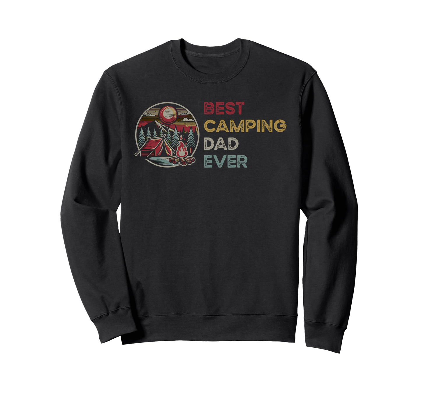 Best Camping Dad Ever Tent Sweatshirt - Custom Art Print for Adults - T-Shirt, Sweatshirt, Hoodie