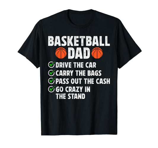 Basketball Dad Funny Dad Basketball T-Shirt - Minimalist Print Unisex - T-Shirt, Sweatshirt, Hoodie