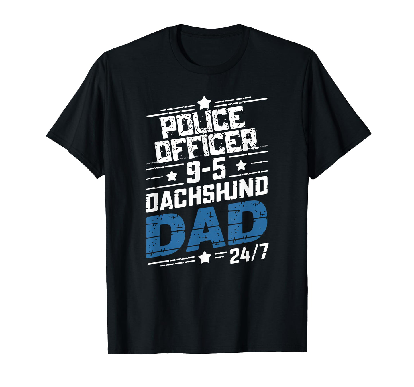 Police Officer Dachshund Dad T-Shirt - Fun Novelty Design for Adults - T-Shirt, Sweatshirt, Hoodie
