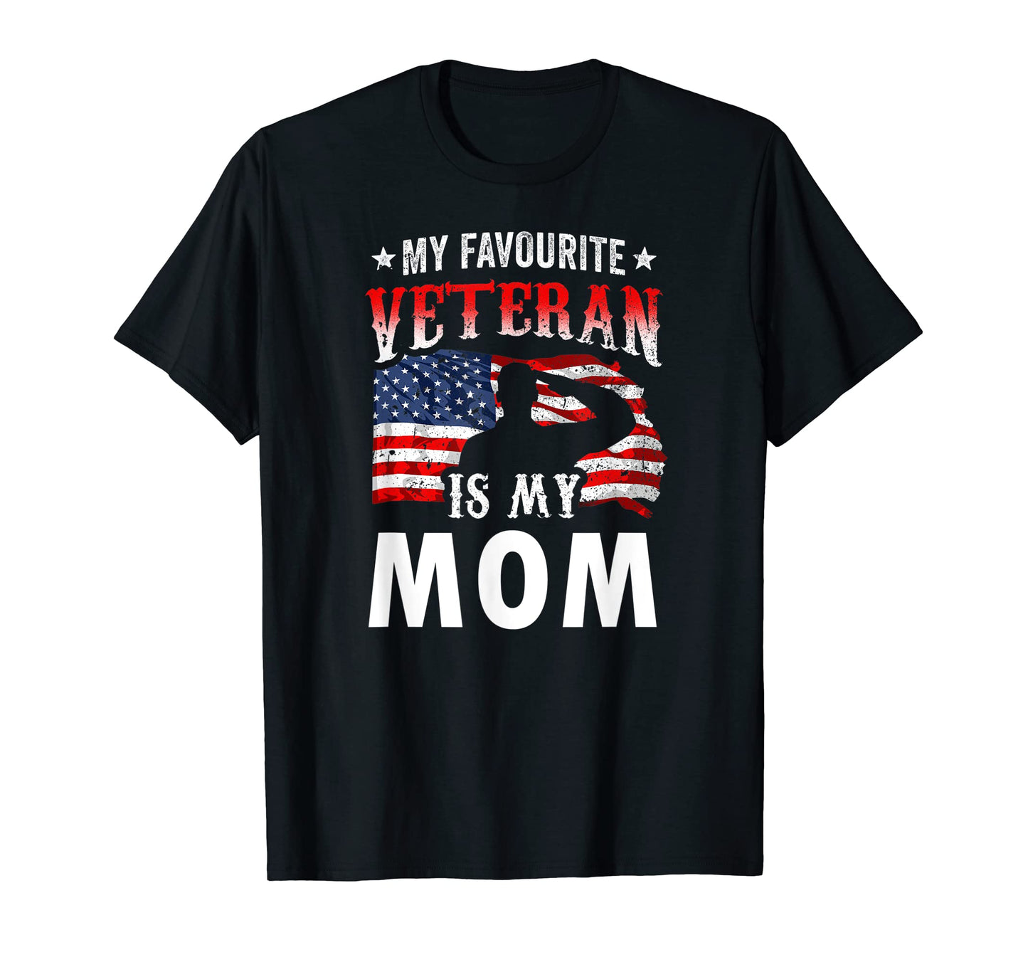 My Favorite Veteran Is My Mom Family T-Shirt - Graphic Print Men Women - T-Shirt, Sweatshirt, Hoodie