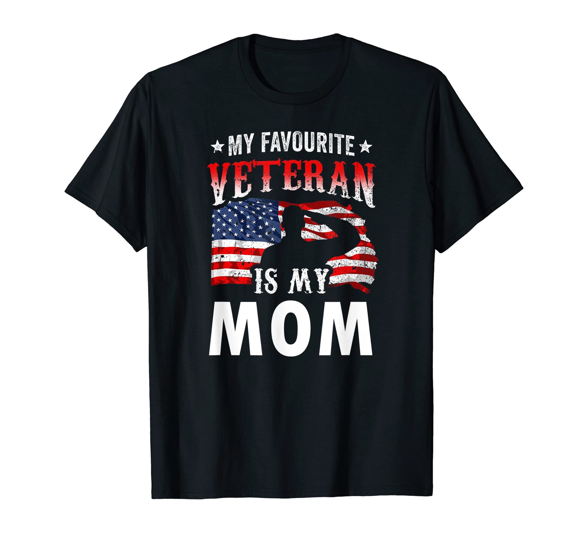My Favorite Veteran Is My Mom Family T-Shirt - Graphic Print Men Women - T-Shirt, Sweatshirt, Hoodie