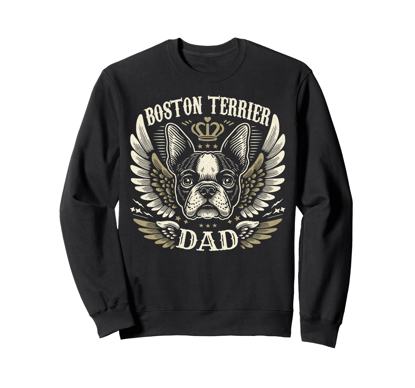 Boston Terrier Dad Biker Wings Sweatshirt - Casual Everyday Wear Unisex - T-Shirt, Sweatshirt, Hoodie