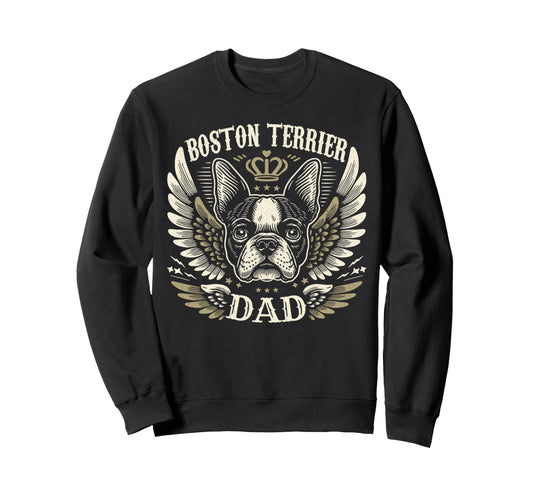 Boston Terrier Dad Biker Wings Sweatshirt - Casual Everyday Wear Unisex - T-Shirt, Sweatshirt, Hoodie