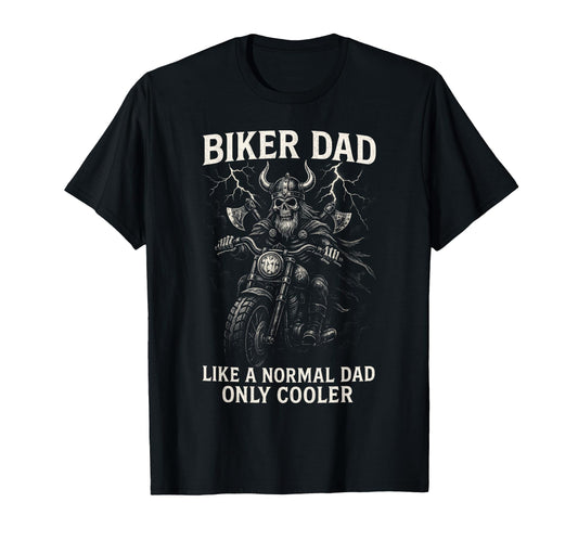 Biker Dad Viking Motorcycle Adventure T-Shirt - Novelty Apparel Men Women - T-Shirt, Sweatshirt, Hoodie