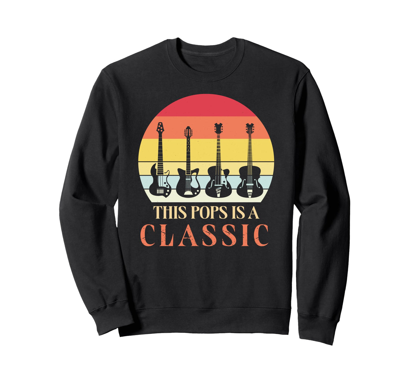 This Pops Is Guitar Fathers Day Sweatshirt - Unique Graphic Unisex - T-Shirt, Sweatshirt, Hoodie