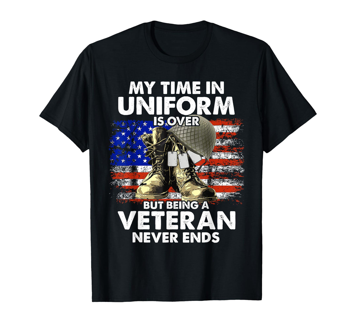 My Time Uniform Is Over But Being T-Shirt - Fun Novelty Design Men Women - T-Shirt, Sweatshirt, Hoodie